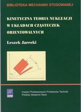 Kinetyczna teoria nukleacji w układach cząsteczek orientowalnych